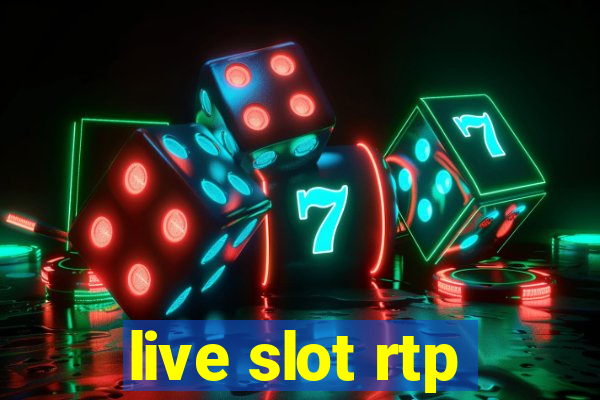 live slot rtp