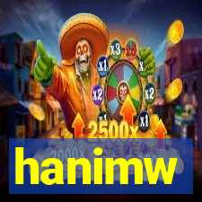 hanimw