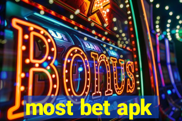 most bet apk