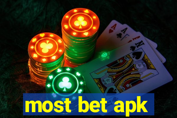 most bet apk