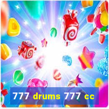 777 drums 777 cc