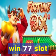 win 77 slot