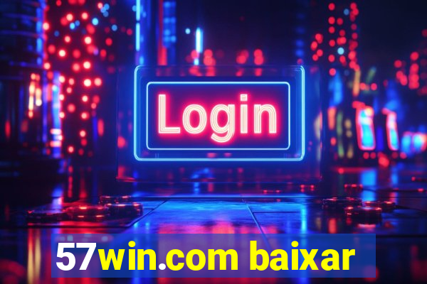 57win.com baixar