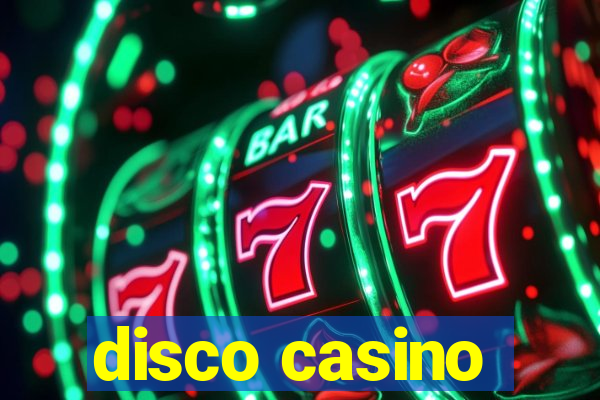 disco casino