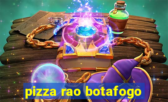 pizza rao botafogo