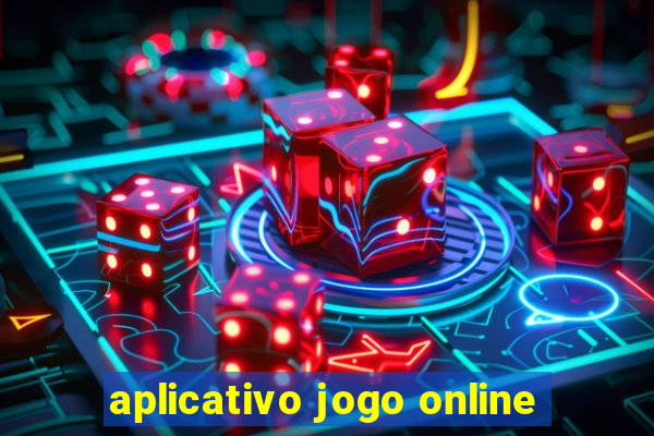 aplicativo jogo online