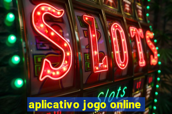 aplicativo jogo online