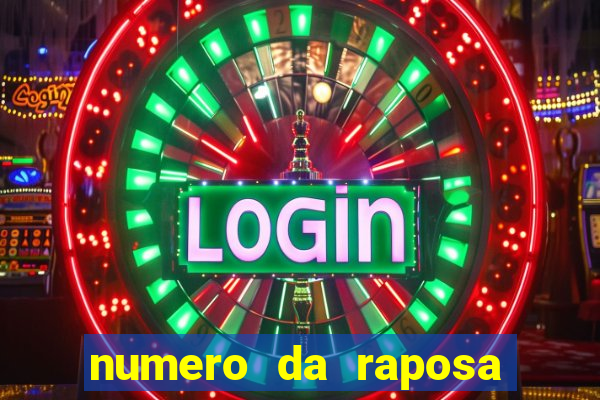 numero da raposa jogo do bicho