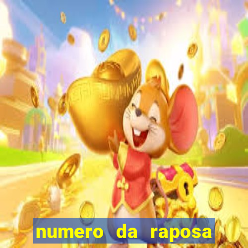 numero da raposa jogo do bicho