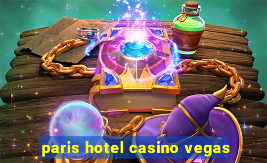 paris hotel casino vegas