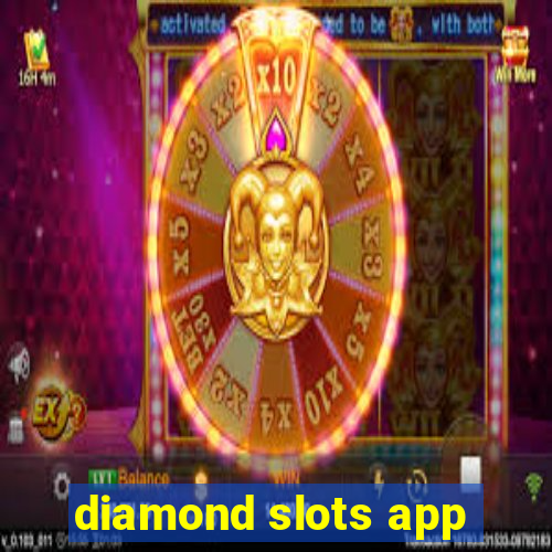 diamond slots app