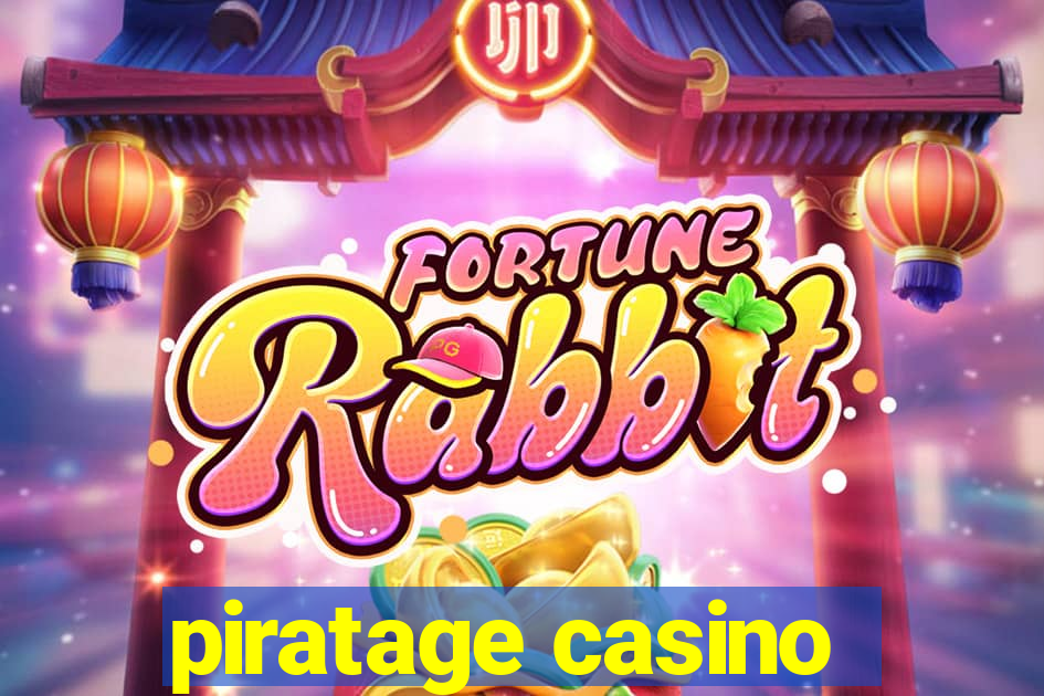 piratage casino