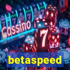 betaspeed