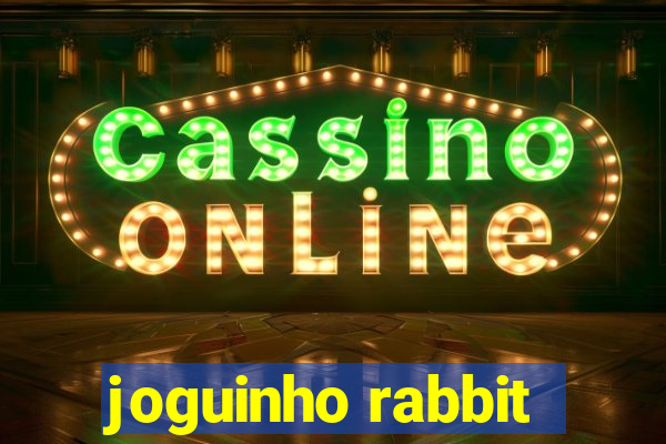 joguinho rabbit