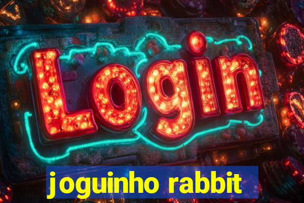 joguinho rabbit