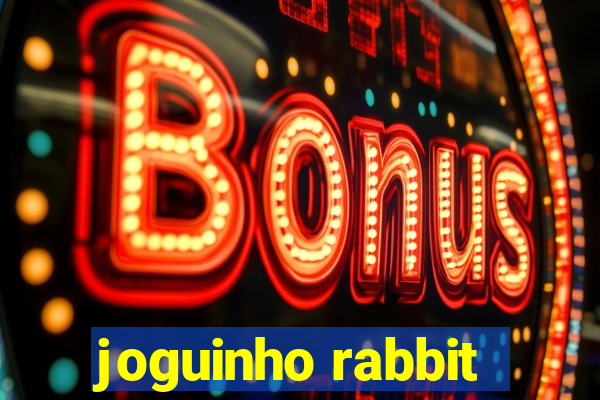 joguinho rabbit