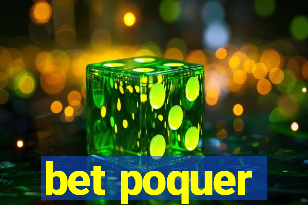 bet poquer