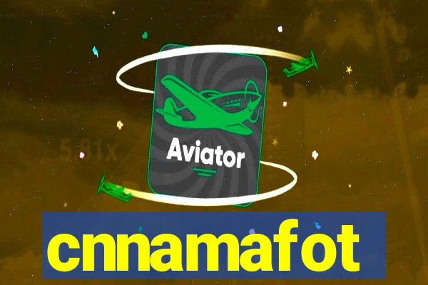 cnnamafot