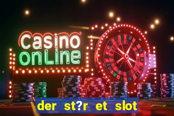 der st?r et slot i vesterled resume