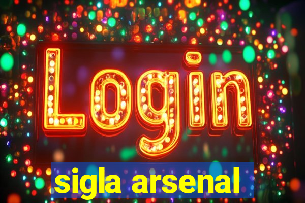 sigla arsenal