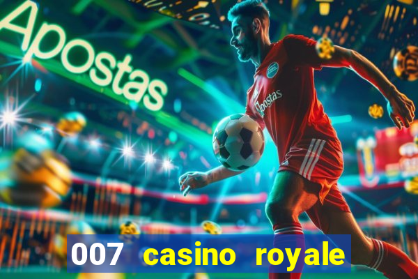 007 casino royale hd legendado