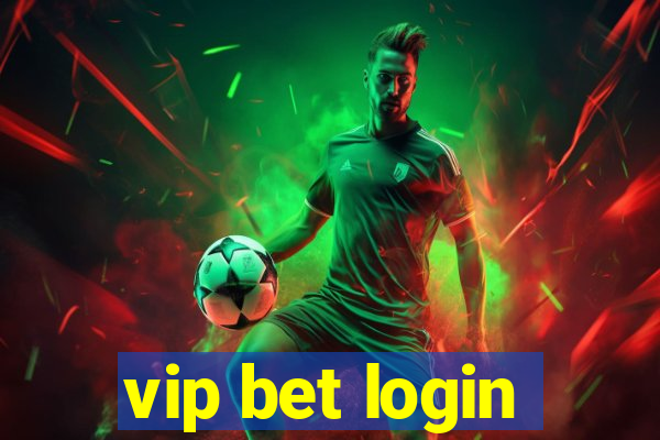 vip bet login