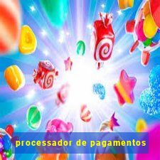 processador de pagamentos