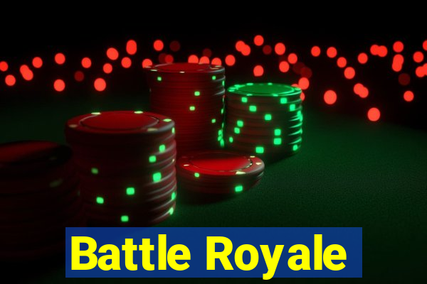 Battle Royale