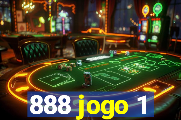 888 jogo 1