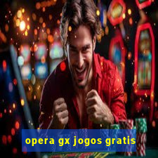 opera gx jogos gratis