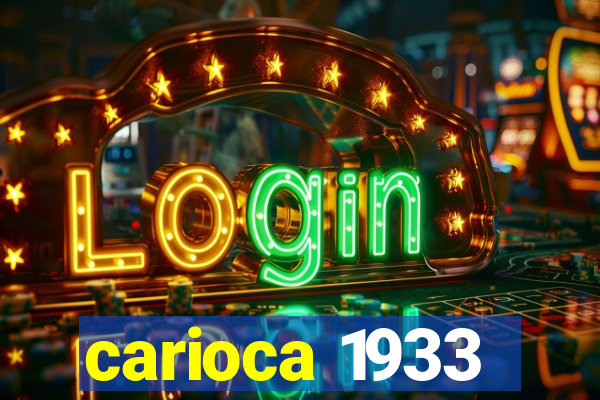 carioca 1933