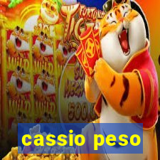 cassio peso