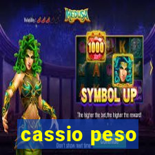 cassio peso