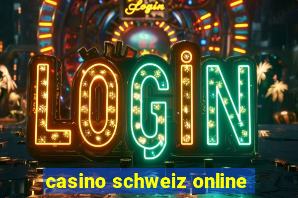 casino schweiz online