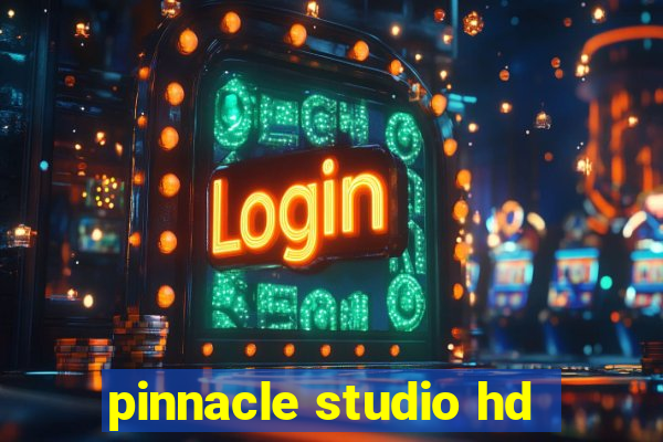 pinnacle studio hd