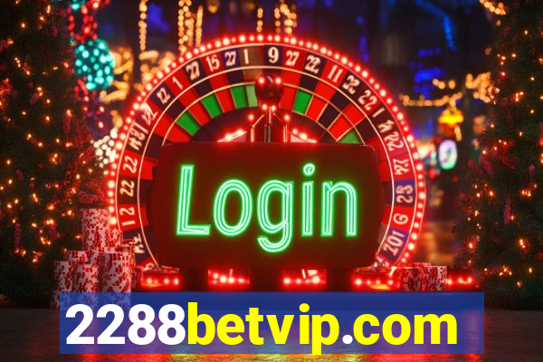 2288betvip.com