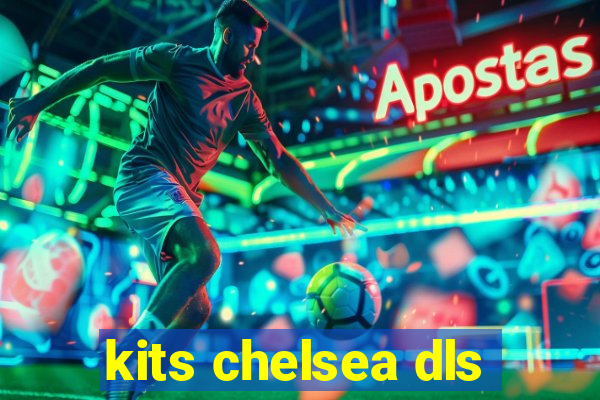 kits chelsea dls