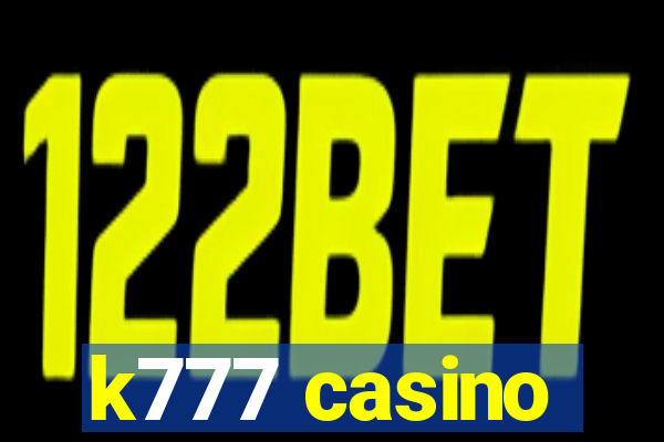 k777 casino