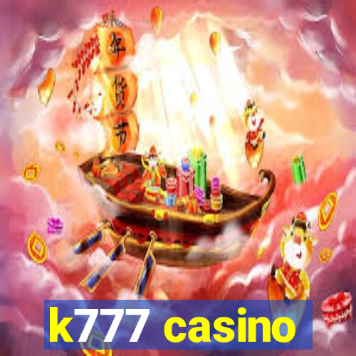 k777 casino