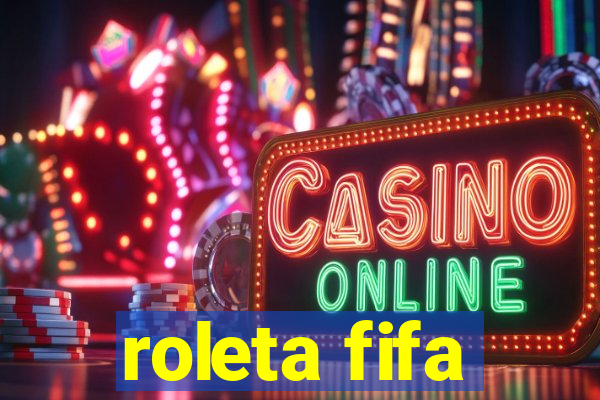 roleta fifa