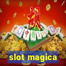 slot magica