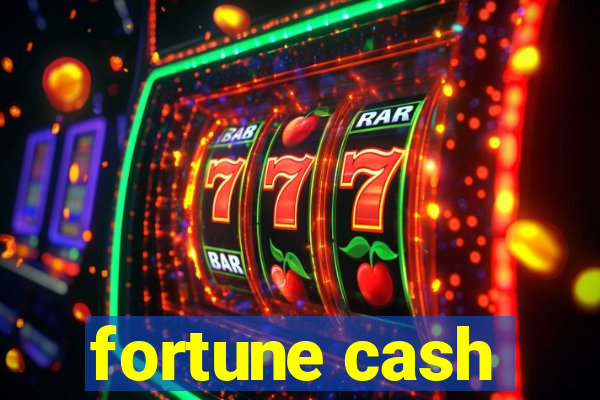 fortune cash