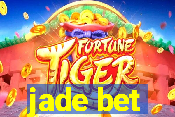 jade bet