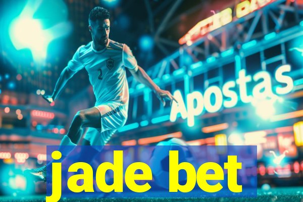 jade bet