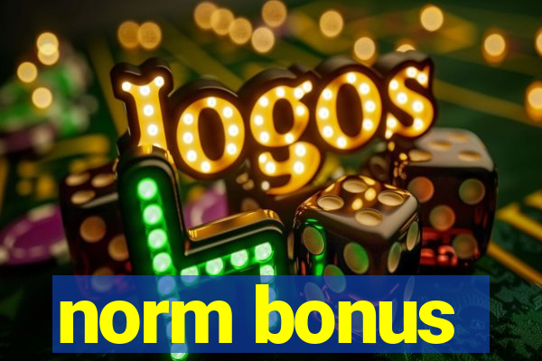 norm bonus