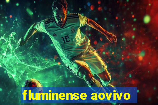 fluminense aovivo