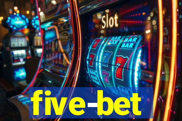 five-bet