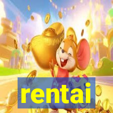 rentai