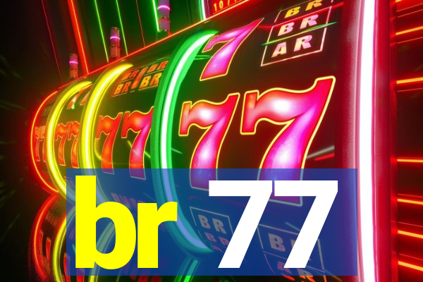 br 77