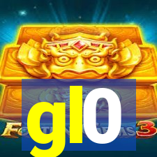 gl0